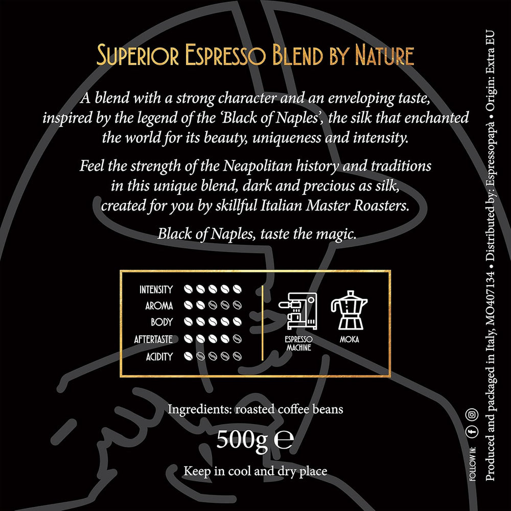 Espresso Napoletano NOIR DE NAPLES - extrêmement intense et crémeux - très faible acidité - grains entiers 100% Robusta 500g