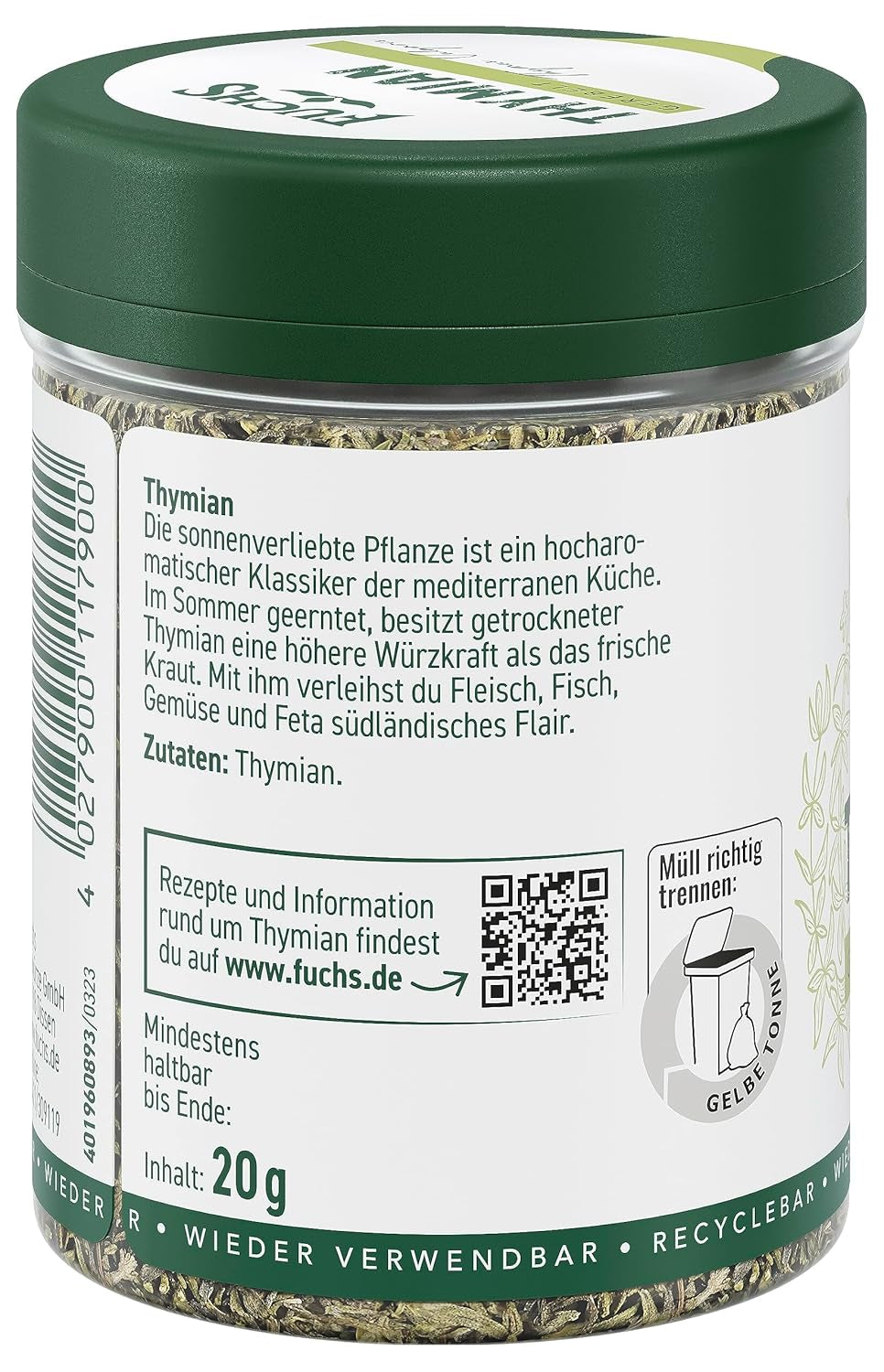 Fuchs Gewürze - Thym gerebelt - Méditerranée Kräuternote für Feta, Gemüse und Fleischgerichte - ingrédients naturels - 20 g en dose variable, recyclable
