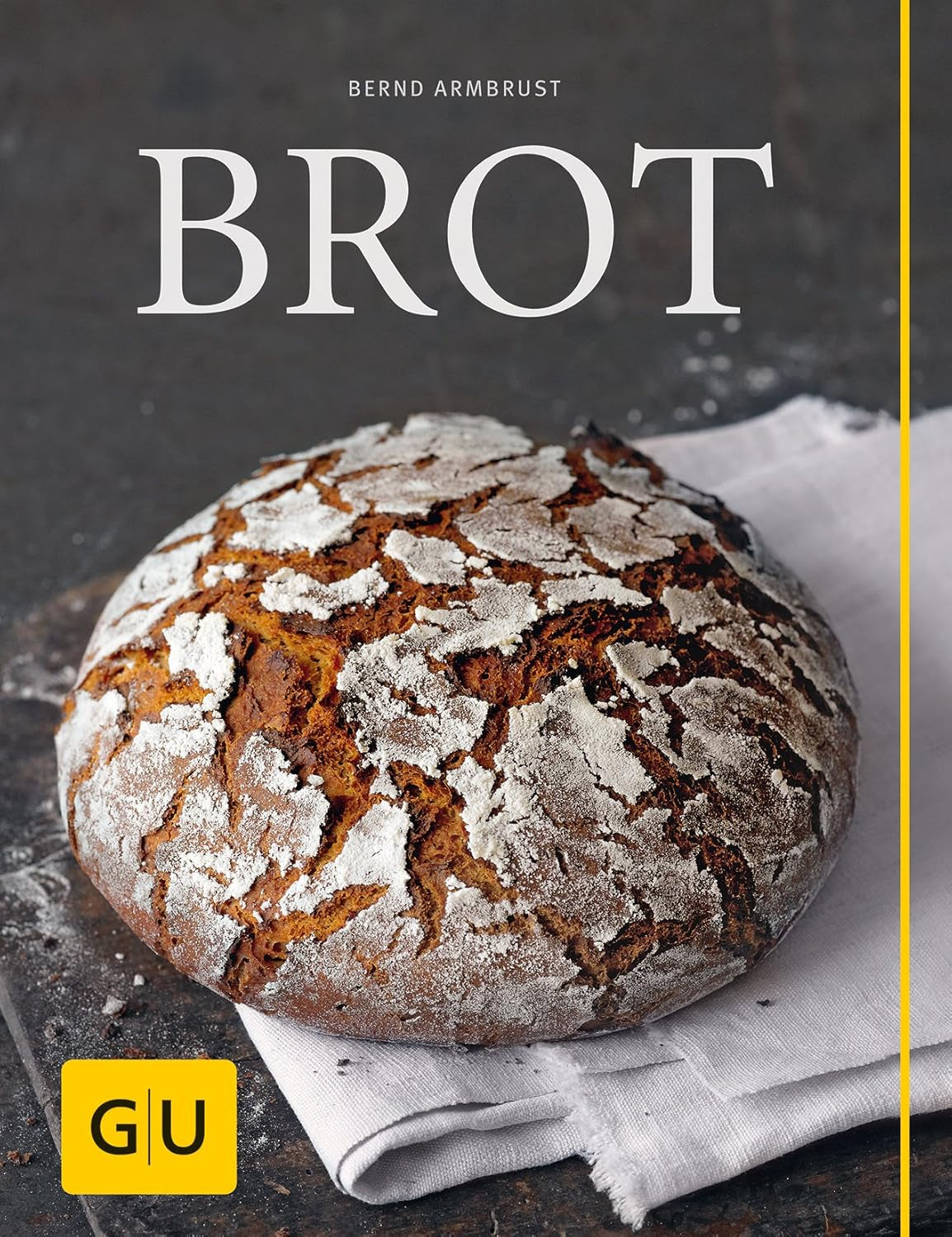 Brot (GU Backen) Mélange pour la pâtisserie et la cuisine Naty Shop Gebundenes Buch