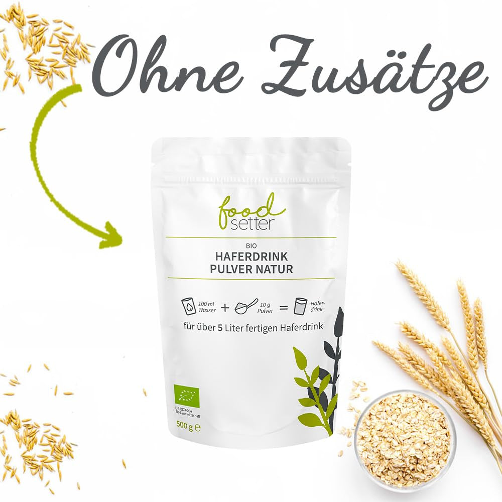 foodsetter Bio Haferdrink Pulver | Sachet de 500g | Poudre de Hafer | Haferpulver instantané | Bio-qualité | Végétalien | Sans gluten | Ohne Zuckerzusatz | 0,5 kg