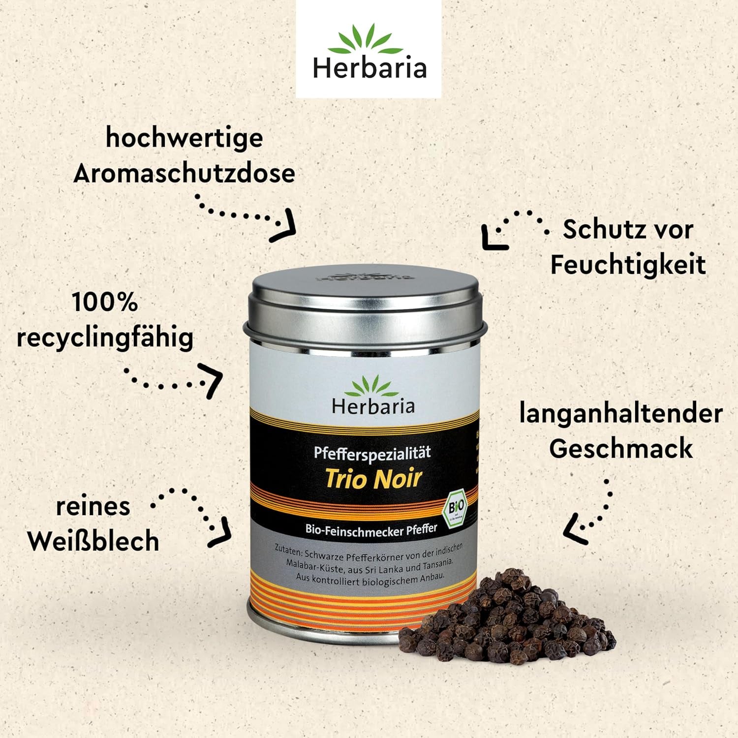 Herbaria Trio Noir bio 75g M-Dose – Bio Pfeffer schwarz ganz – ganze Pfefferbeeren – schwarze Pfeffermischung aus biologischem Anbau von trois verschiedenen Regionen - in nachhaltiger Aromaschutz-Dose